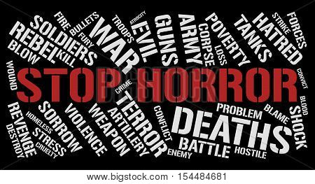 Stop horror word cloud concept. Black background.