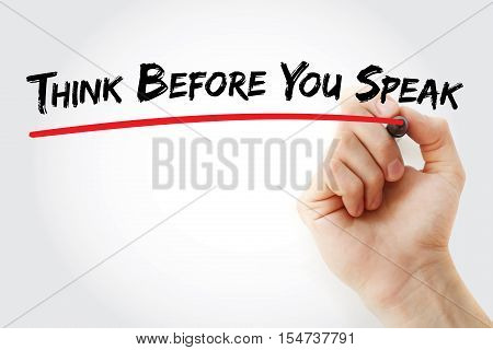 Hand Writing Think Before You Speak