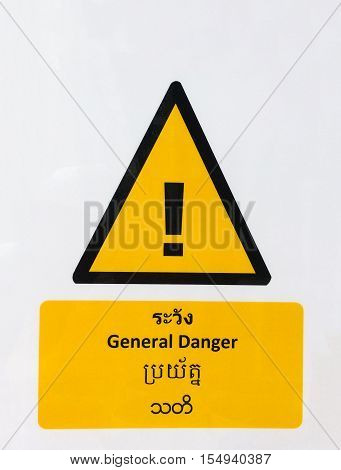 Warning Sign, No Entrance, Safety First, General Danger. Include English Language,thai Language, Bur