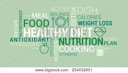 Healthy Eating, Nutrition And Diet Tag Cloud With Icons And Concepts