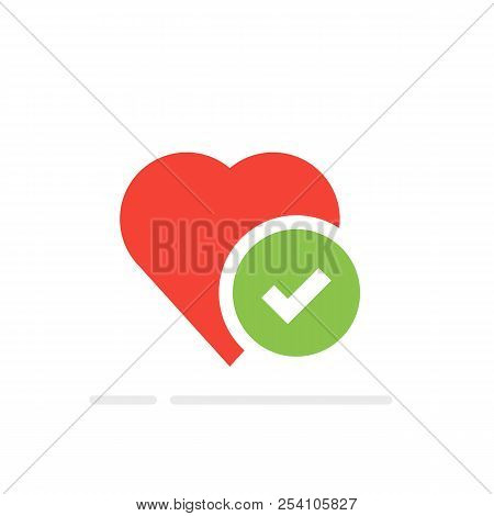 Heart Tick Icon, Healthy Heart With Checkmark Symbol. Vector Illustration, Flat Cartoon. Idea Of Con