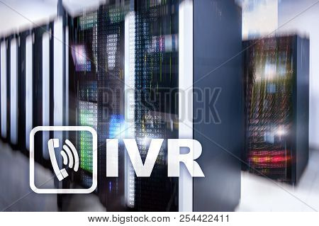 Ivr Interactive Voice Response Communication Concept. Setver Room