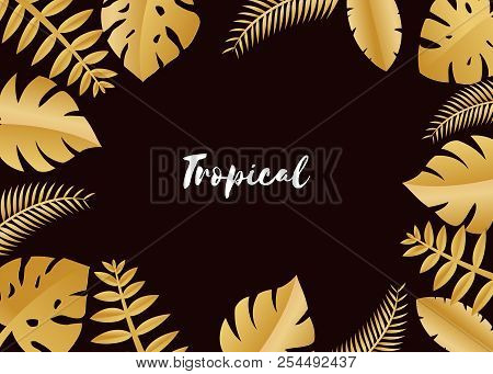 Composition With Luxury Golden Jungle Leaves On Dark Background In Paper Cut Style. Tropical Gold Le