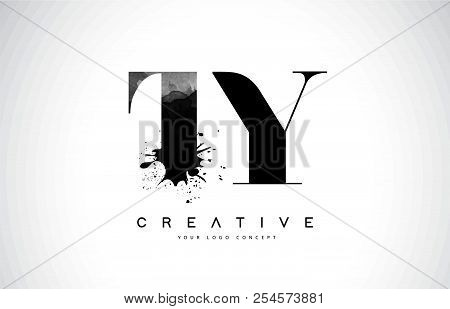 Ty T Y Letter Logo Design With Black Ink Watercolor Splash Spill Vector Illustration.