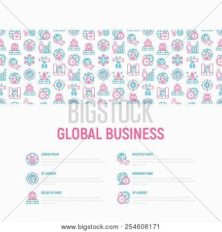 Global Business Concept With Thin Line Icons: Investment, Outsourcing, Agreement, Transactions, Time