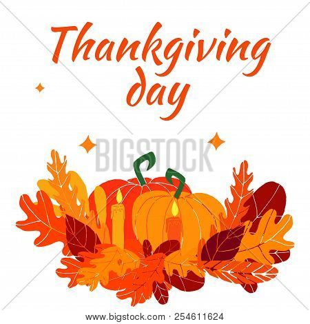 Vector Template Dedicated To The Autumn Holiday Thankgiving Day. Doodle Design, Template For Greetin