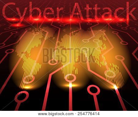 World Map Cyber Attack By Hacker Concept Background. Vector Illustration Eps10