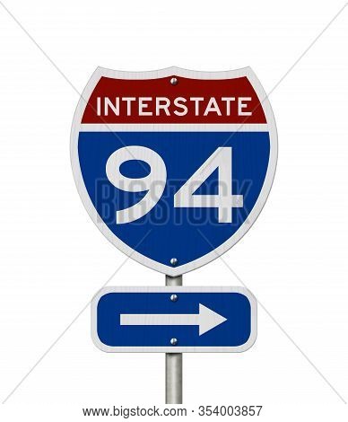 I-94 Interstate Usa Red And Blue Highway Road Sign Isolated Over White 3d Illustration