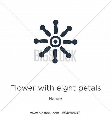 Flower With Eight Petals Icon Vector. Trendy Flat Flower With Eight Petals Icon From Nature Collecti
