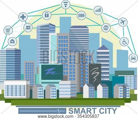 Smart Cities Concept. Technologies, Business. Vector Illustration. Modern Industrial. City Future. C