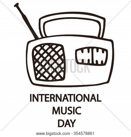 International Music Day Isolated On White. Easy To Edit Vector Template For Typography Poster, Flyer