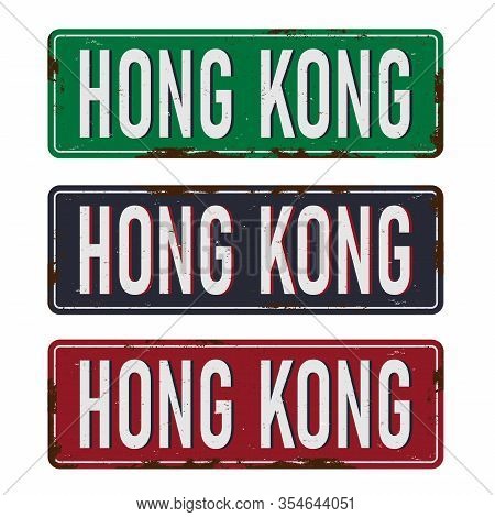 Road Sign Set Text Hong Kong, Blue, Green And Red Sign In The City