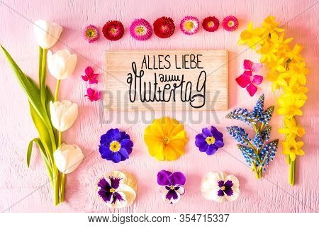 Spring Flat Lay, Flowers, Sign, Calligraphy Muttertag Means Happy Mothers Day
