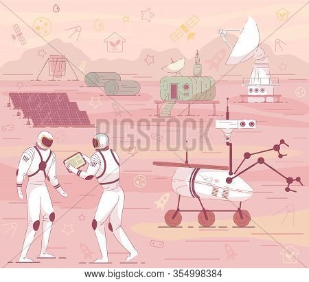 Cosmonaut In Suit Mars Colony Cosmic Base Building With Rover, Antenna. Red Planet Landscape Vector 