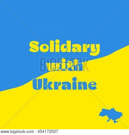 Solidary With Ukraine Square Banner For Social Media. Blue And Yellow Ukrainian Flag Colors. Pray Fo