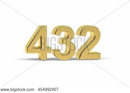 Golden 3d Number 432 - Year 432 Isolated On White Background - 3d Render