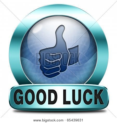 good luck icon or fortune button, best wishes wish you the best of luck