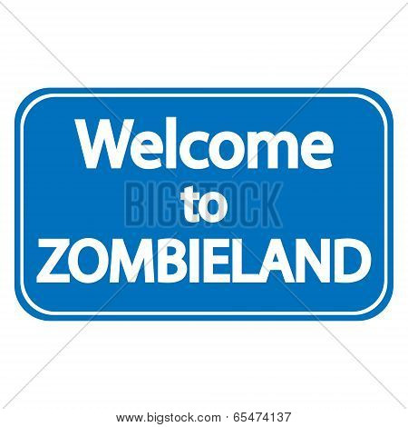 Welcome To Zombieland