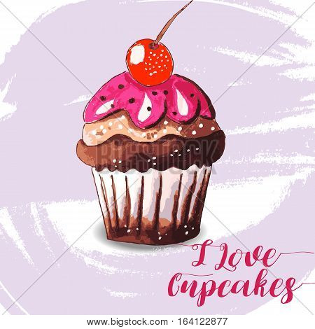Hand drawn of tasty Cupcake. I love Cupcakes. Watercolor vector illustration.
