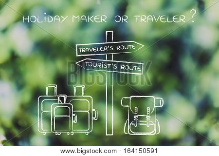 Traveler Or Tourist: Crosspath With Road Sign And Bags
