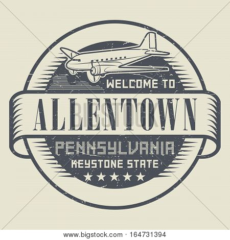 Grunge rubber stamp or tag with text Welcome to Allentown Pennsylvania vector illustration