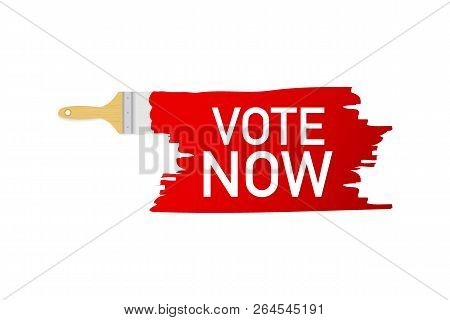 Banner With Brushes, Paints - Vote Now. Vector Stock Illustration.