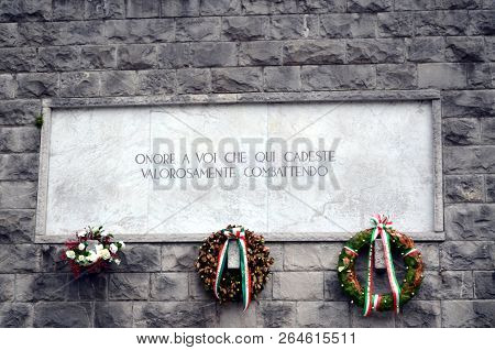 Shrine Of Caporetto Slovenia
Translate In English = Honor To You Who Here Fell Bravely Fighting