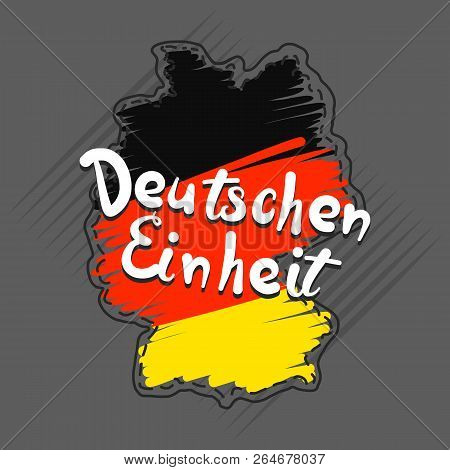 German Einheit Concept Background. Hand Drawn Illustration Of German Einheit Concept Background For 