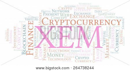Xem Or Nem Cryptocurrency Coin Word Cloud. Word Cloud Made With Text Only.