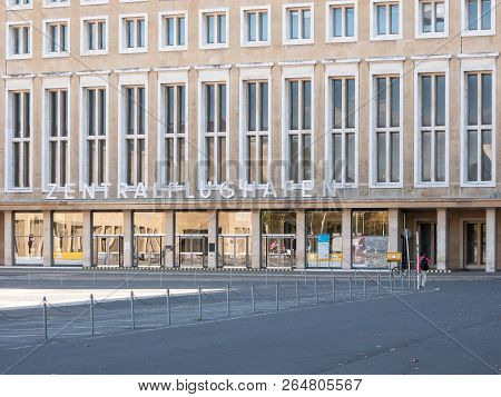 Berlin, Germany - October 21, 2018: Entrance To Former Tempelhof Airport, Called Zentralflughafen In