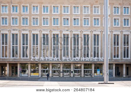 Berlin, Germany - October 21, 2018: Entrance To Former Tempelhof Airport, Called Zentralflughafen In