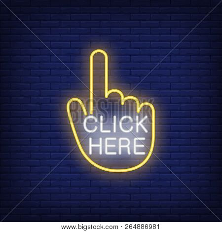 Click Here Neon Sign. Luminous Signboard With Cursor. Night Bright Advertisement. Vector Illustratio