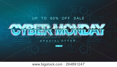 Cyber Monday Inscription In Distorted Glitch Style. Digital Author Font, Cyber Font, Advertising Dis