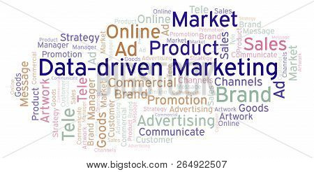 Word Cloud With Text Data-driven Marketing. Wordcloud Made With Text Only.