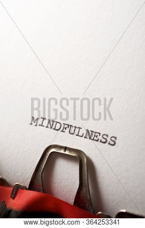 Mindfulness word written with a typewriter.