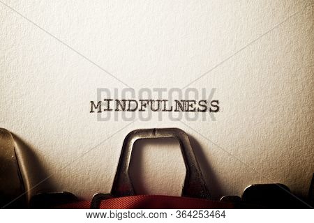 Mindfulness word written with a typewriter.