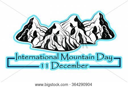 International Mountain Day, December 11,extreme Mountains Rock Landscape Adjacent Nature Outdoor Vec