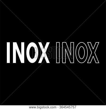 Inox Inscription Symbol Type Cooking Surfaces Sign Utensil Destination Panel Icon Outline Set White 
