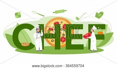Pizzeria, Pizzamaker Typographic Header Concept. Chef Cooking Tasty