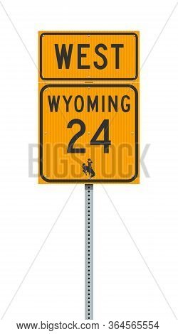 Vector Illustration Of The Wyoming State Highway 24 And West Road Signs On Metallic Post