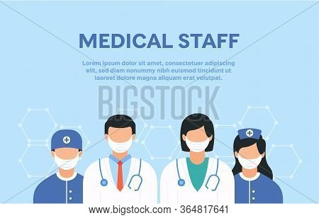 Group Of Medical Workers Or Staff In Mask