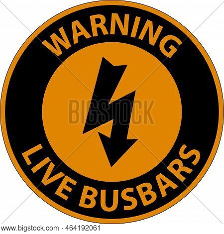 Warning Live Busbars Sign On White Background