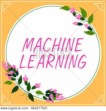 Handwriting Text Machine Learning. Conceptual Photo The Concept That A Computer Can Learn New Data I