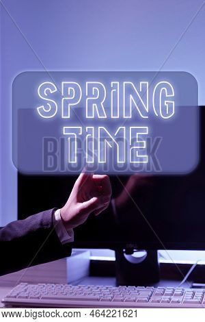 Conceptual Caption Spring Time. Word Written On Temperate Season Of The Year Identified By A Revival