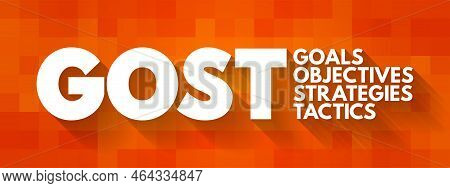 Gost (goals, Objectives, Strategies, Tactics) Marketing Planning Framework Used To Create Corporate 