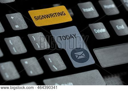 Hand Writing Sign Signwriting. Internet Concept Any Type Of Clear Lettering Intended For Use On Symb