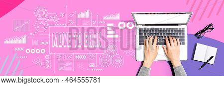 Move To Earn Theme With Person Using A Laptop Computer