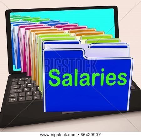 Salaries Folders Laptop Show Paying Employees And Remuneration