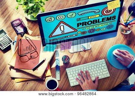 Problems Trouble Difficulty Failure Challenge Concept