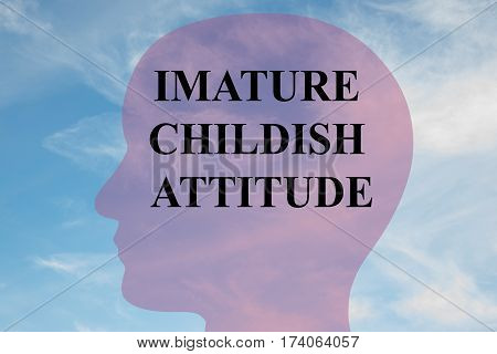 Immature Childish Attitude Concept